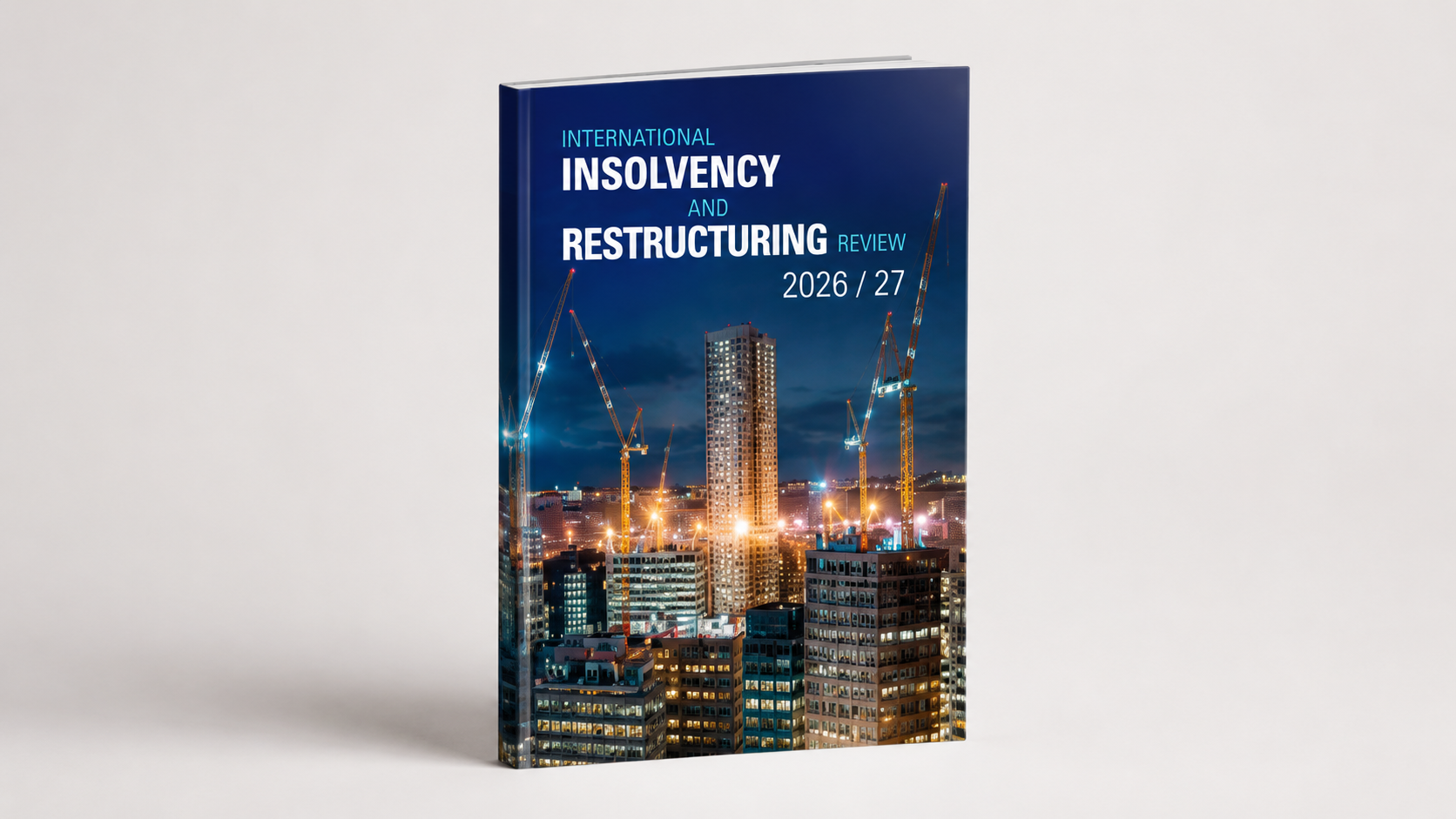 International Insolvency & Restructuring Review 2026/27